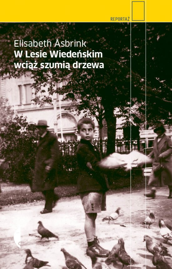 W Lesie Wiede�skim wci�� szumi� drzewa