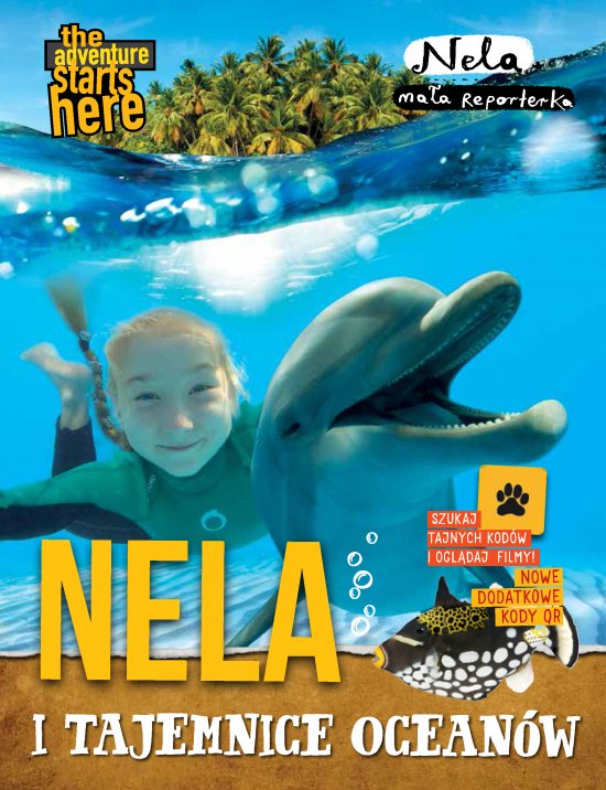 Nela i tajemnice ocean�w. Nowe wydanie z dodatkowymi kodami QR