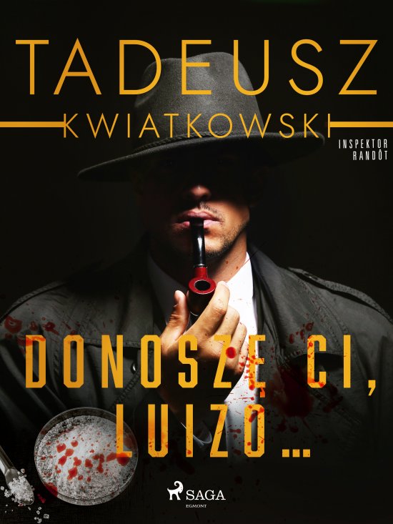 Donosz� Ci, Luizo...