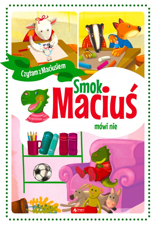 Smok Maciu� m�wi nie