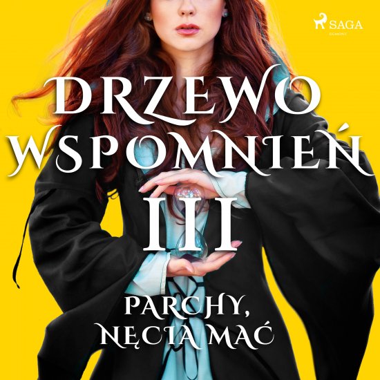 Drzewo Wspomnie� 3: Parchy, n�cia ma�