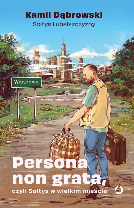 Persona non grata, czyli So�tys w wielkim mie�cie