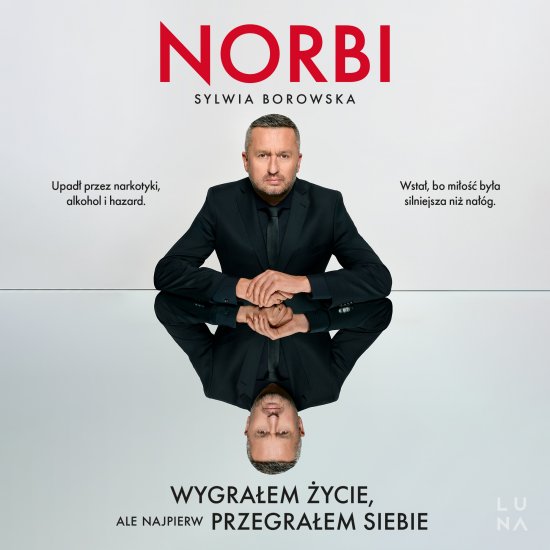 Wygra�em �ycie, ale najpierw przegra�em siebie