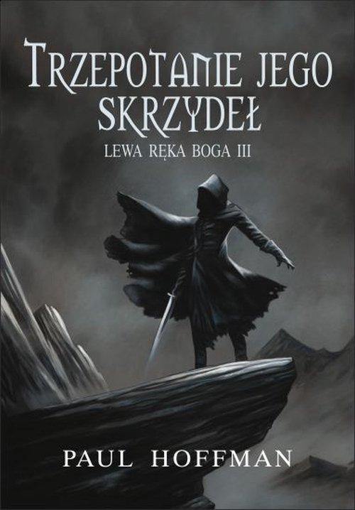 Lewa r�ka Boga III: Trzepotanie jego skrzyde�
