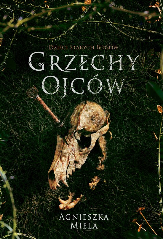 Grzechy ojc�w. Dzieci Starych Bog�w