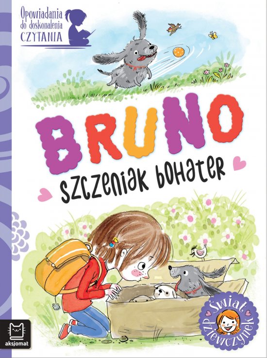 Opowiadania do doskonalenia czytania. �wiat dziewczynek. Bruno - szczeniak bohater