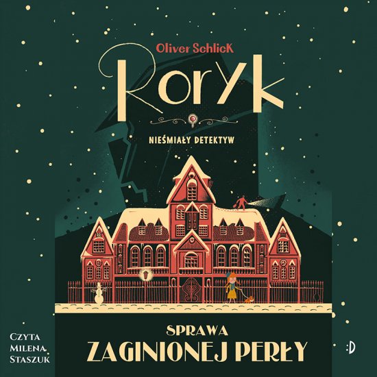 Sprawa zaginionej per�y. Roryk. Nie�mia�y detektyw, tom 1