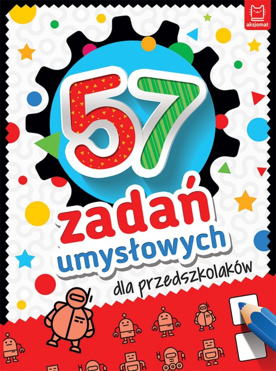 57 zada� umys�owych dla przedszkolak�w