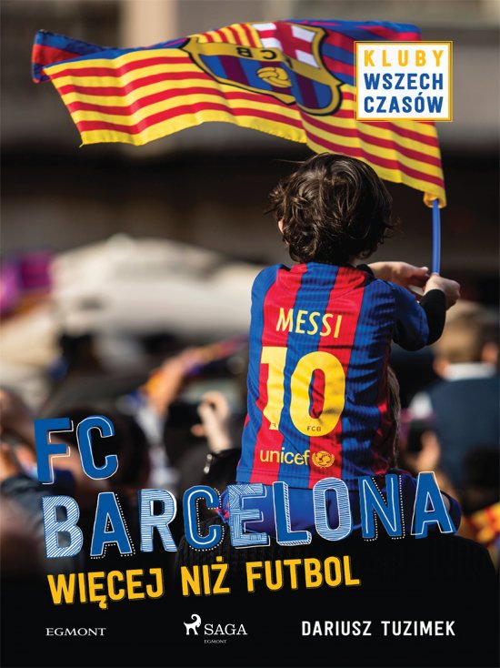 FC Barcelona - Wi�cej ni� futbol