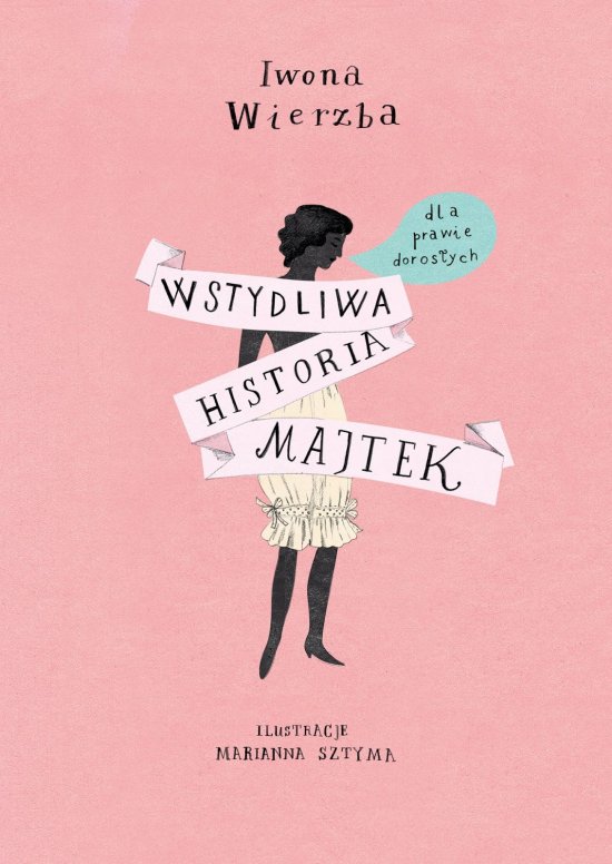 Wstydliwa historia majtek. dla prawie doros�ych