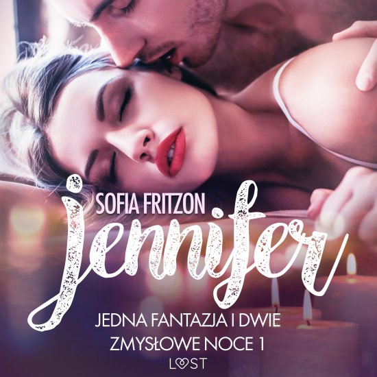 Jennifer: Jedna fantazja i dwie zmys�owe noce 1 - opowiadanie erotyczne