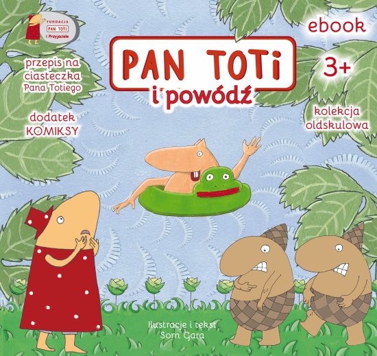 Pan Toti i pow�d�