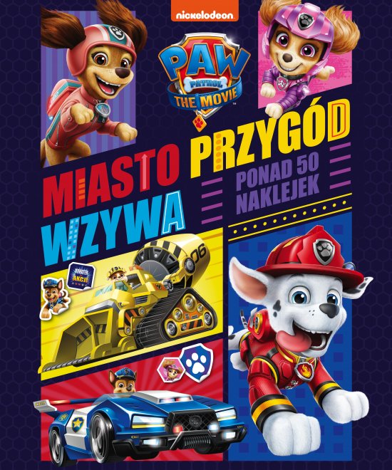 Psi Patrol. Miasto Przyg�d wzywa!