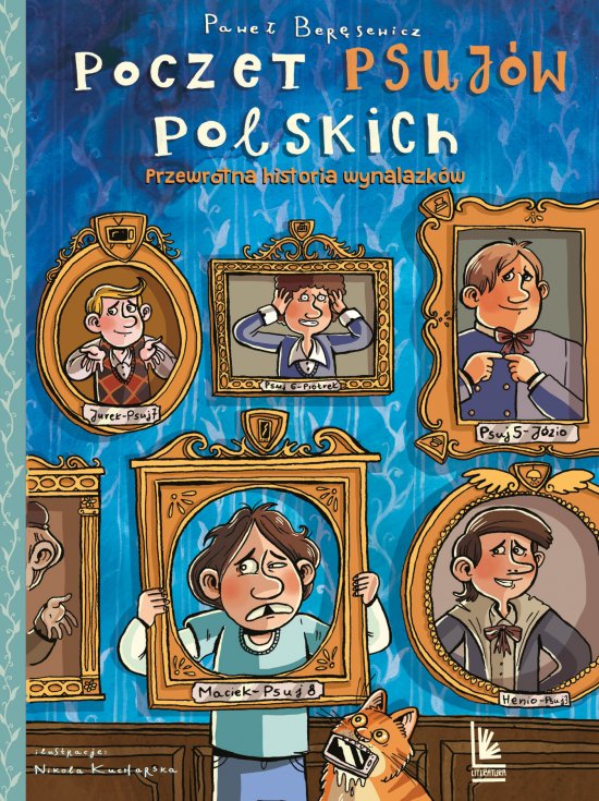 Poczet psuj�w polskich. Przewrotna historia wynalazk�w