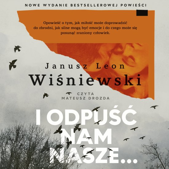 I odpu�� nam nasze...