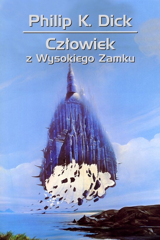 Cz�owiek z Wysokiego Zamku