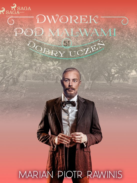 Dworek pod Malwami 51 - Dobry ucze�