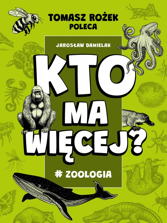 Kto ma wi�cej? #Zoologia