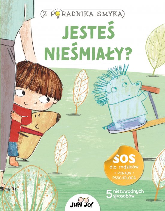 Z poradnika smyka. Jeste� nie�mia�y?