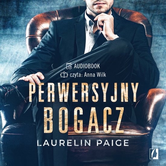 Perwersyjny bogacz. Kusz�cy duet. Tom 1