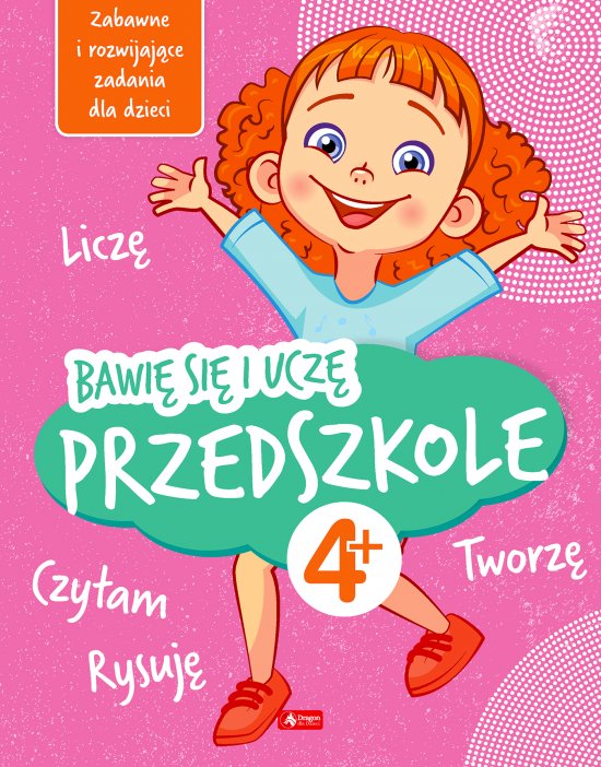 Bawi� si� i ucz�. Przedszkole