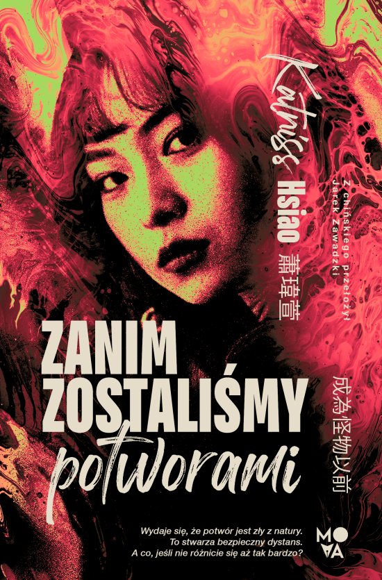 Zanim zostali�my potworami