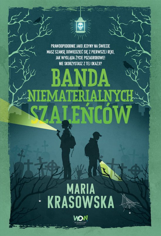 Banda niematerialnych szale�c�w