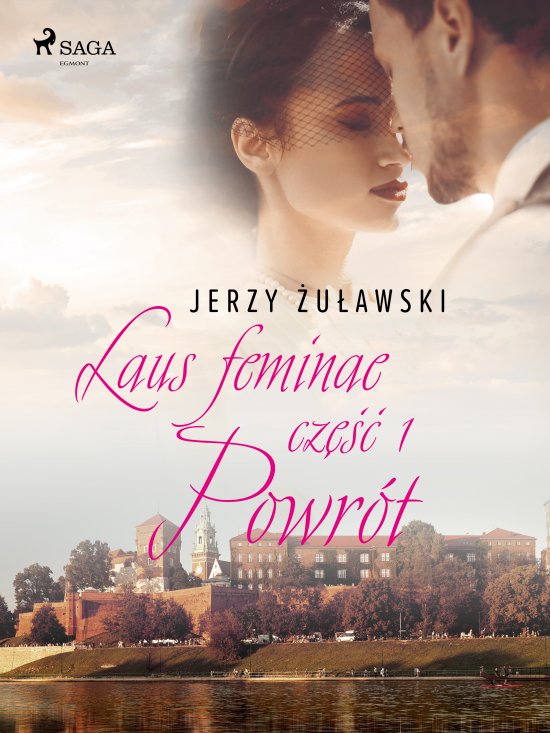 Laus feminae 1: Powr�t