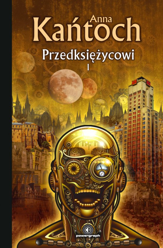 Przedksi�ycowi. Tom 1