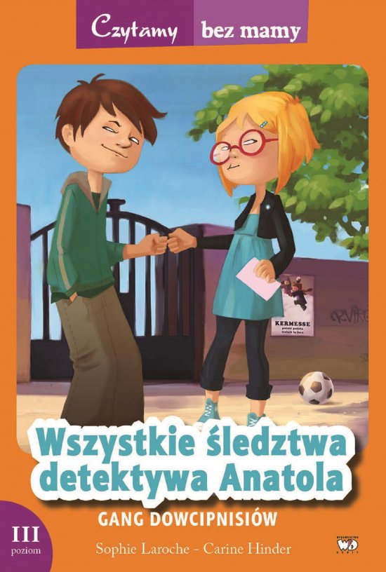 Wszystkie �ledztwa detektywa Anatola: Gang dowcipnis�w