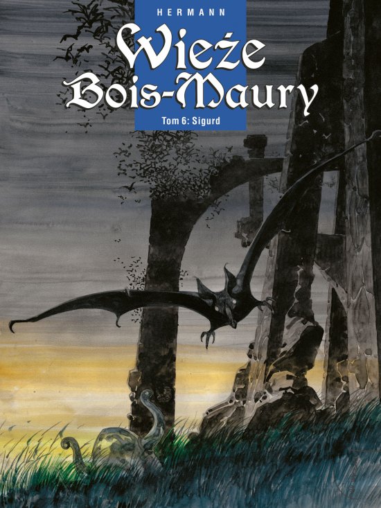 Wie�e Bois-Maury. Tom 6. Sigurd