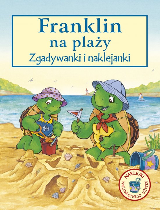 Franklin na pla�y. Zgadywanki i naklejanki