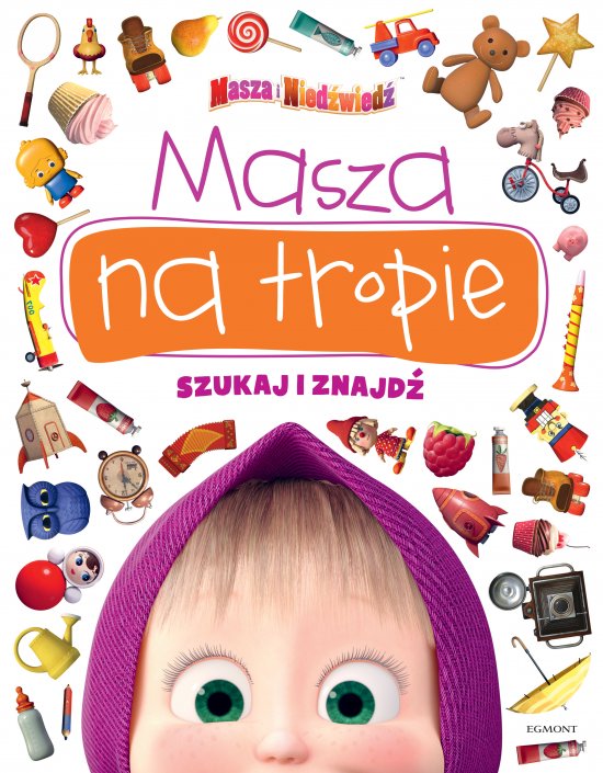 Masza na tropie. Szukaj i znajd�