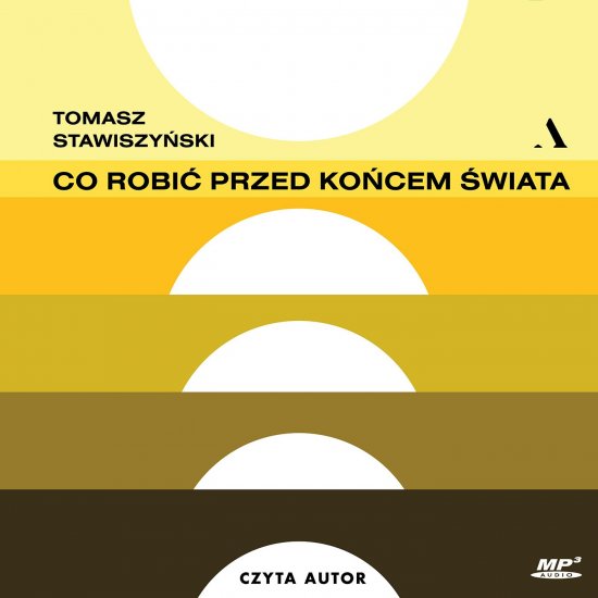 Co robi� przed ko�cem �wiata