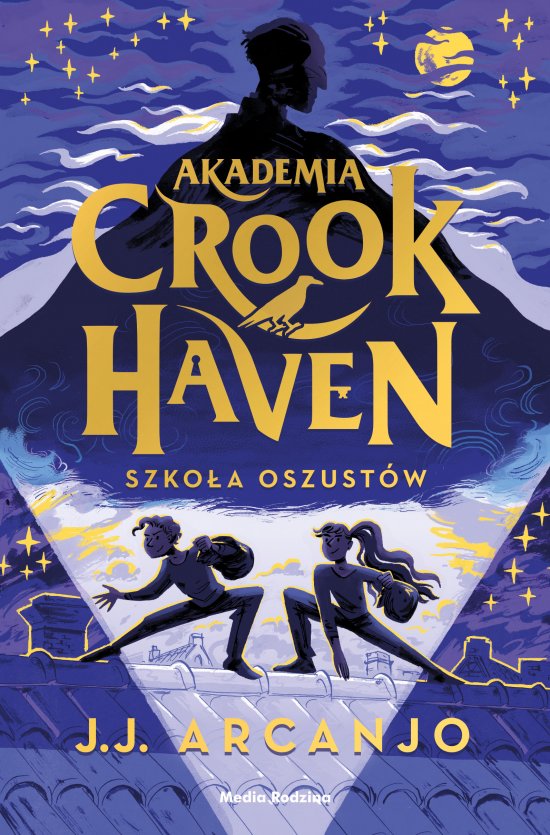 Akademia Crookhaven. Szko�a oszust�w