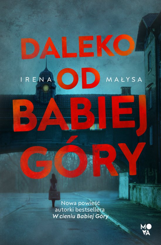 Daleko od Babiej G�ry