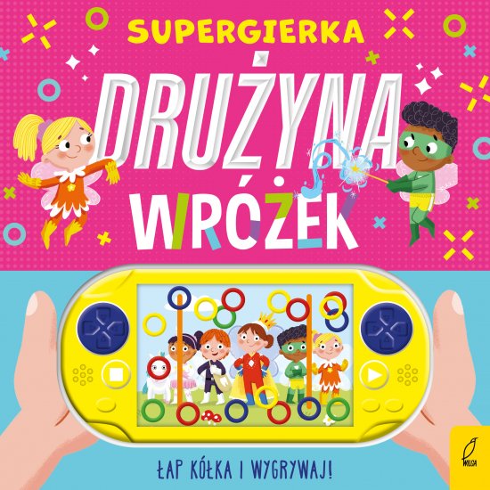 Supergierka. Dru�yna wr�ek