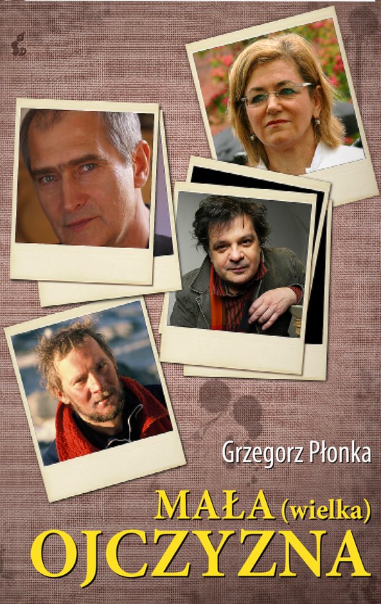 Ma�a (wielka) ojczyzna