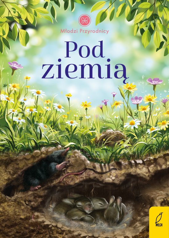 M�odzi przyrodnicy. Pod ziemi�. Tom 6