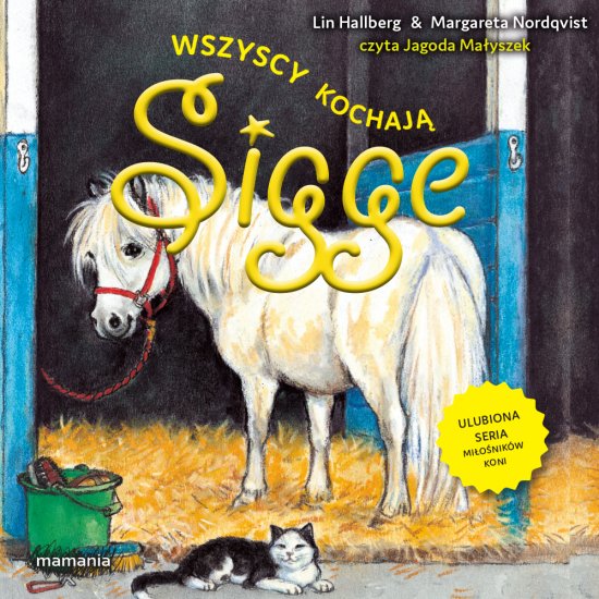 Sigge. Tom 1. Wszyscy kochaj� Sigge