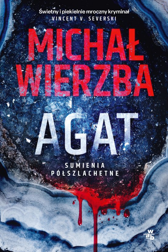 Sumienia p�szlachetne. Agat. Tom 1