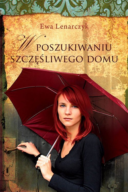 W poszukiwaniu szcz�liwego domu