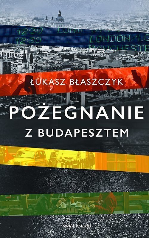 Po�egnanie z Budapesztem