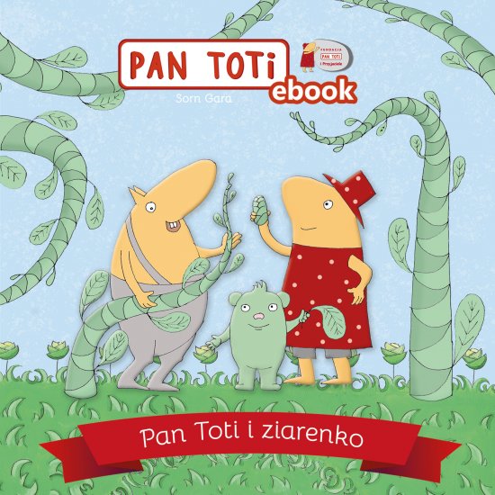 Pan Toti i ziarenko