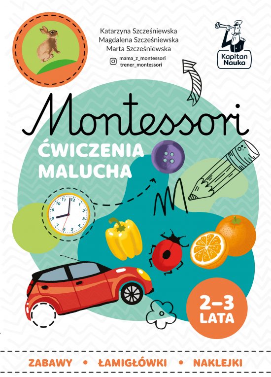Montessori. Zabawy malucha 2-3 lata