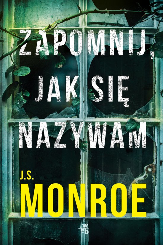 Zapomnij, jak si� nazywam