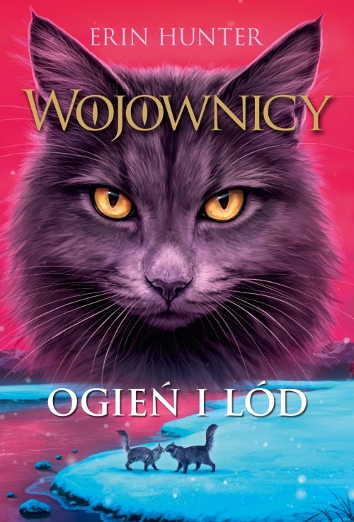 Ogie� i l�d, Wojownicy, Tom II