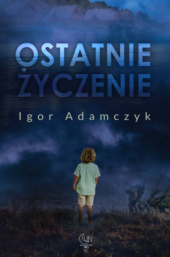 Ostatnie �yczenie