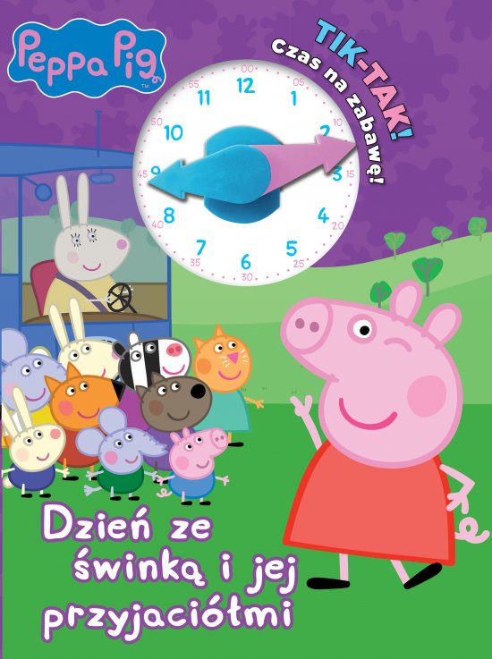 Peppa Pig. TIK TAK. Czas na zabaw�! Dzie� ze �wink� i jej przyjacio�mi!