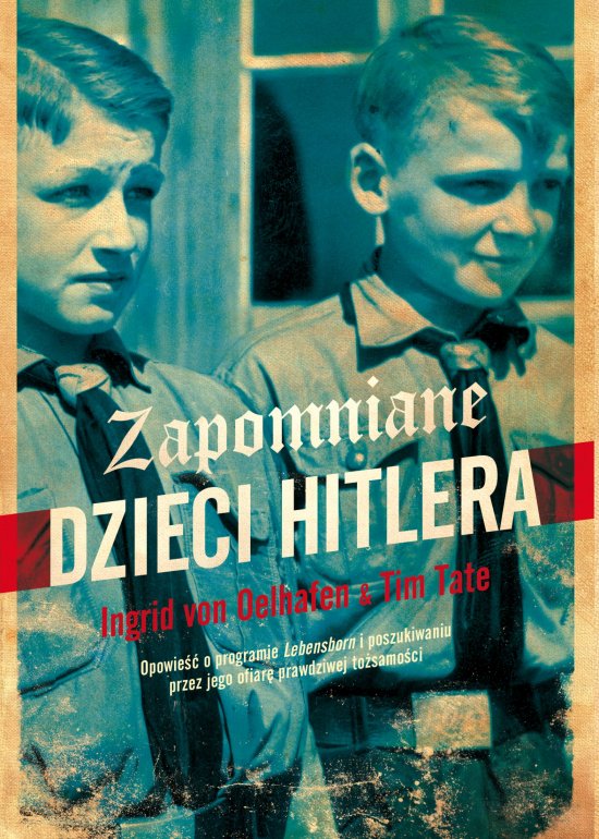 Zapomniane dzieci Hitlera